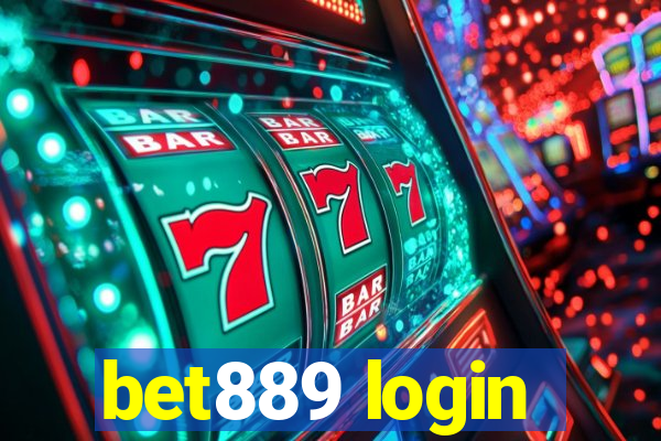 bet889 login